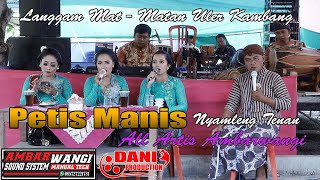 Lgm Uler Kambang Glatik Glinding Petis Manis//CS. Ambarwangi Live Pogung//Dani Pro//Ambarwangi