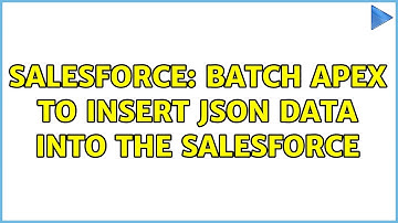 Salesforce: Batch Apex to insert json data into the Salesforce