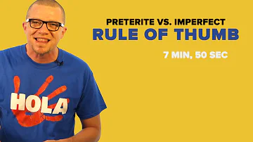 How do you know if its preterite or imperfect?