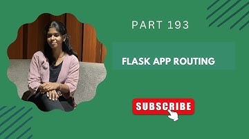 🚀 Part 193 – Flask App Routing | Flask Tutorial Series