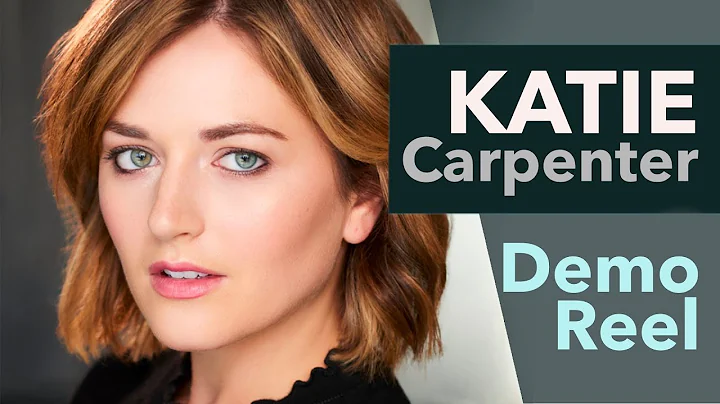 Katie Carpenter - Demo Reel