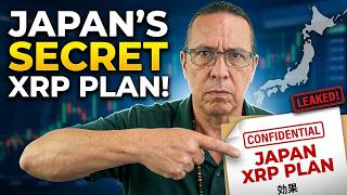 Japan's Secret XRP Plan Just Leaked!