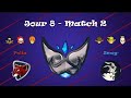 [S6] Silver Championship 1 - Jour 8 - Smog- Vs Polia (Match 2)