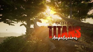 PATH OF TITANS--Ampelosaurus