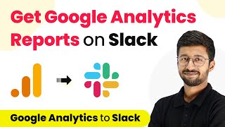 How to Get Google Analytics Reports on Slack - Google Analytics Slack Integration