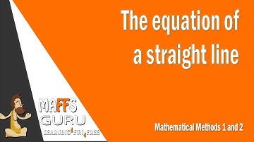 The equation of a straight line | Methods 1 and 2 | Year 11 Maths | MaffsGuru