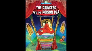 The Princess And The Poison Pea - Read Aloud