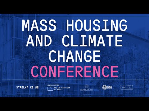 Mass Housing and Climate Change: Challenges and Solutions. Conference