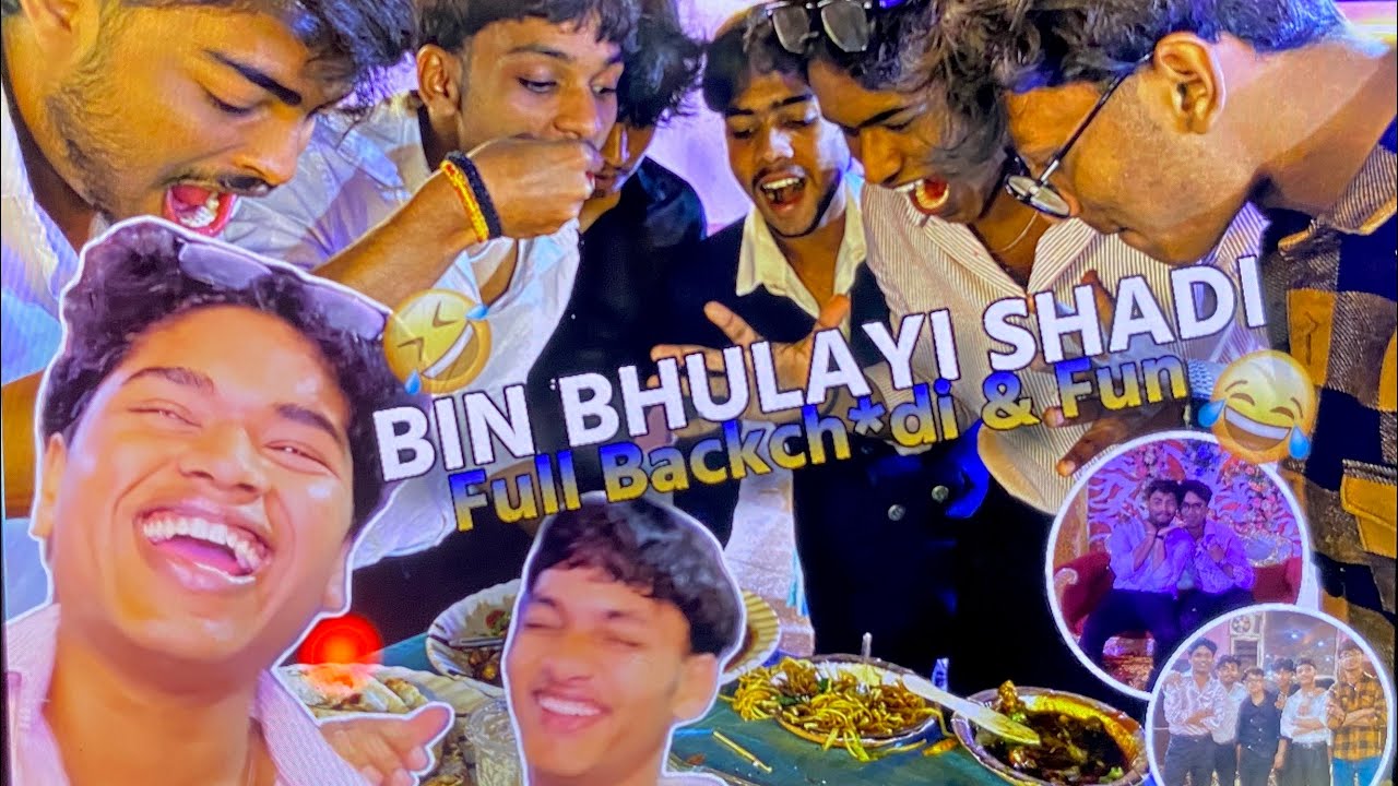 Bin Bhulaye Shadi Mai Ghus gye | Ye shadi Mai kya hua ?? 🙀🙀| Full Fun & Backch*di vlog !! 😂😭