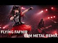 FLYING FAFNIR / TRUSTRICK 神田沙也加 (Cover) - EDM METAL REMIX ver. | FakeMusic Japan