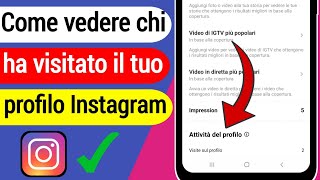 Come sapere chi ha visualizzato il tuo profilo Instagram nel 2022?