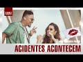 Sorriso Maroto, Lauana Prado - Acidentes Acontecem (DVD AMA)