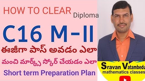 HOW TO CLEAR C16 M-II, PREPARATION PLAN @VATAMBEDUSRAVANKUMAR