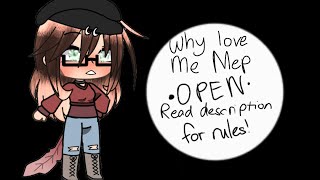 Why love me Mep [CANCELLED] Read desc for rules!
