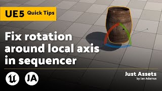 Unreal Engine 5 QuickTip | Fix local rotation in sequencer