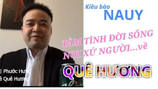 🔥Việt Kiều NAUY Phước Hưng tâm tình ĐỜI SỐNG NƠI XỨ NGƯỜI về Quê Hương