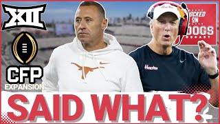 DELUSIONAL: Sarkisian, Texas SLAMS Big 12 Schedules They COULDN'T HANDLE! Fritz, Houston Benefit?
