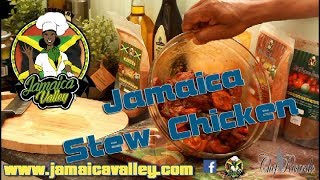 Jamaica Stew Chicken Recipe ,How to marinate your Chicken With jamaicavalley Seasoning