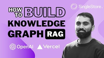 How to do Knowledge Graph RAG with SingleStore | SingleStore Webinar