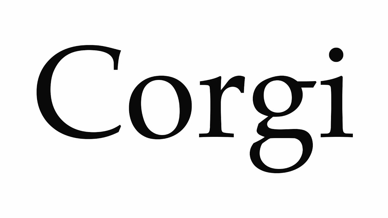 How To Pronounce Corgi