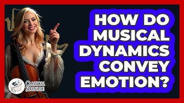 How Do Musical Dynamics Convey Emotion?