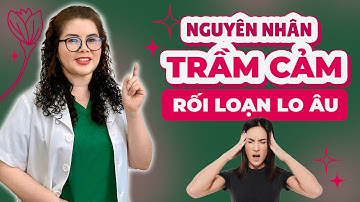 Nguyên Nhân Trầm Cảm, Rối Loạn Lo Âu: 99% Người Không Biết Điều Này | Dược Sĩ Nguyên 5G