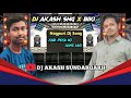 Yad Piya Ki Aane Lagi Nagpuri Desi Rmx Dj Akash Sng X Biki Yad Piya Ki Aane Lagi Nagpuri Desi Rmx Dj Akash Sng X Biki