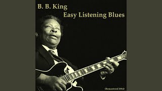 Confessin' the Blues - B.B. King