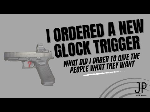 Glock Trigger Ordered - Give The People What They Want