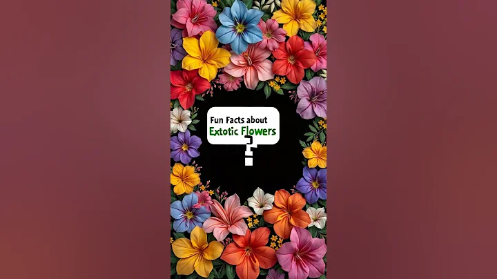 Test your knowledge about exotic flowers ( fun Facts #9)