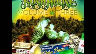 Kush House Vol. 3 - Got No Weed