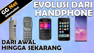 SEJARAH!! EVOLUSI HP DARI DULU HINGGA SEKARANG (1973 - SEKARANG)