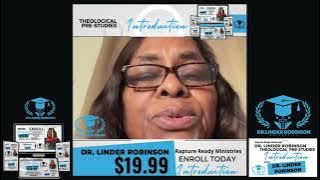 Dr. Linder Robinson Theological Pre-Studies Introduction Review with Carrie Green