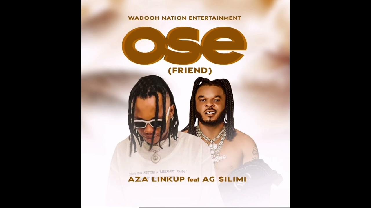Aza LINKUP OSE FT AG SILIMI (Official Audio) YouTube