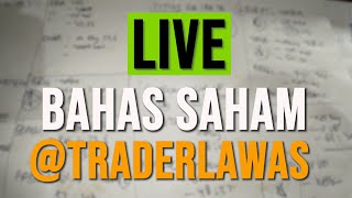 Live Bahas Saham - 14 Mei 2024