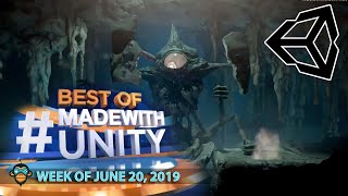 BEST OF MADE WITH UNITY #25 - Week of June 20, 2019 BEST OF MADE WITH UNITY #25 - Week of June 20, 2019