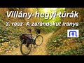 A zarándokút iránya - Mária út - Csodabogyó tanösvény - Máriagyűd - Villány-hegyi túrák 3. rész