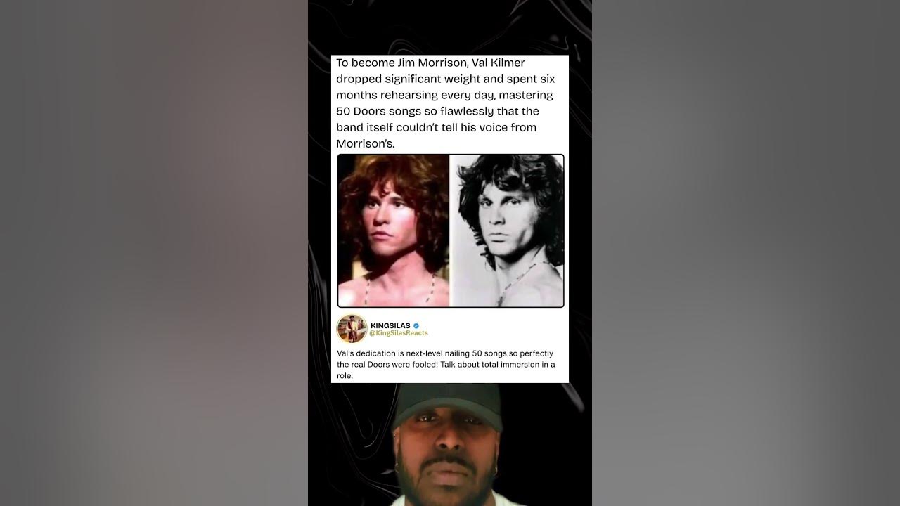 To become Jim Morrison Val Kilmer dropped significant weight & spent