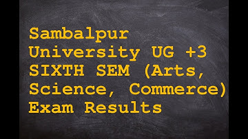 Sambalpur University UG +3 SIXTH SEM Arts, Science, Commerce Exam Results