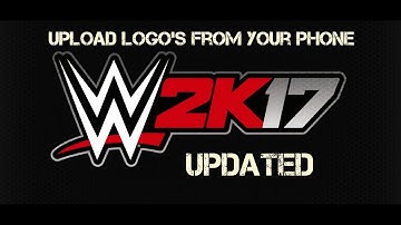 wwe2k17: Logo upload from your phone update.
