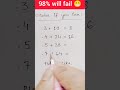🧩Solve If you can 😝l Maths Tricks l Puzzle #maths #puzzle #shorts #mathstricks