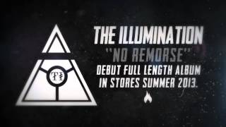 The Illumination - No Remorse (Official Lyric Video)