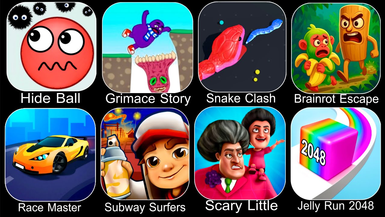 Grimace Story,Snake Clash,Brainrot Escape,Race Master,Subway Surfers,Scary Little Prankster