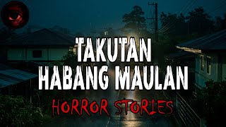 TAKUTAN HABANG MAULAN | True Stories Compilation | Tagalog Horror Stories | Malikmata