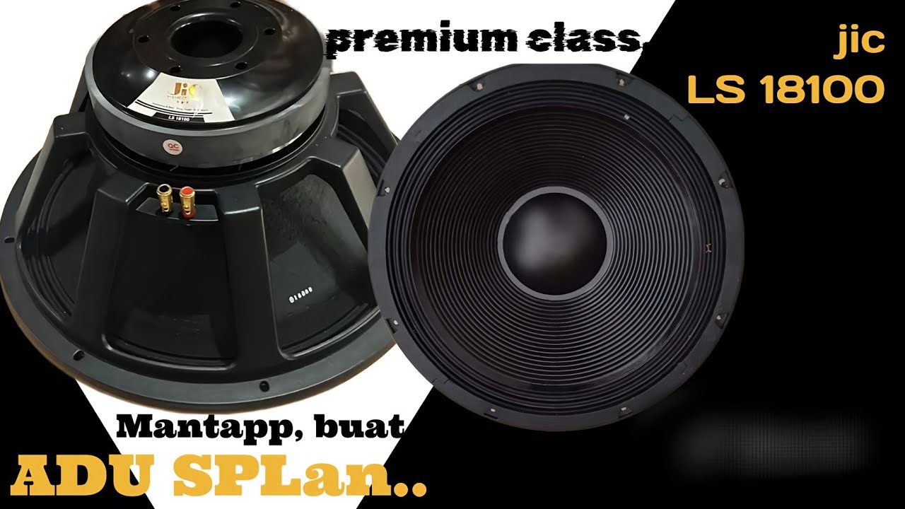 JIC LS 18100 || Speaker 18", Kelas Premium.!! Cocok baget buat adu SPLan. 