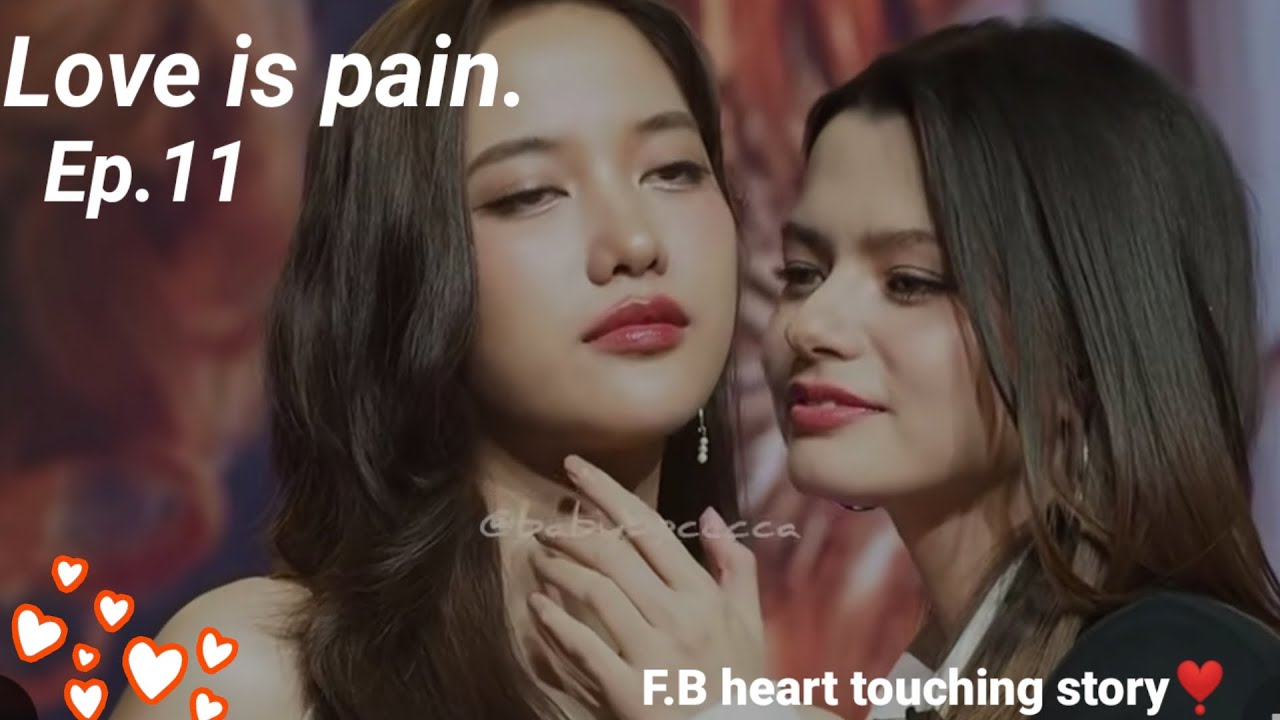 Why Becky shocked and why freen ignore Becky?🥺 Love is pain Ep.11