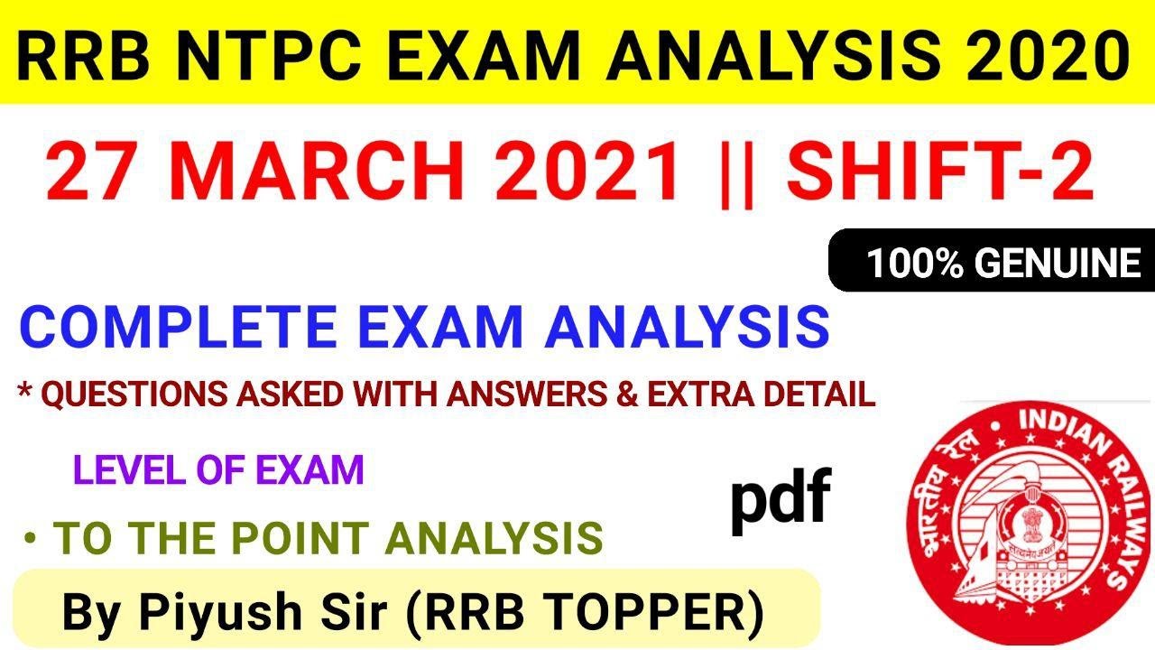 RRB NTPC Exam Analysis 2021/RRB NTPC 27 March 2021 - 2nd Shift Asked Question/NTPC Exam Review Today