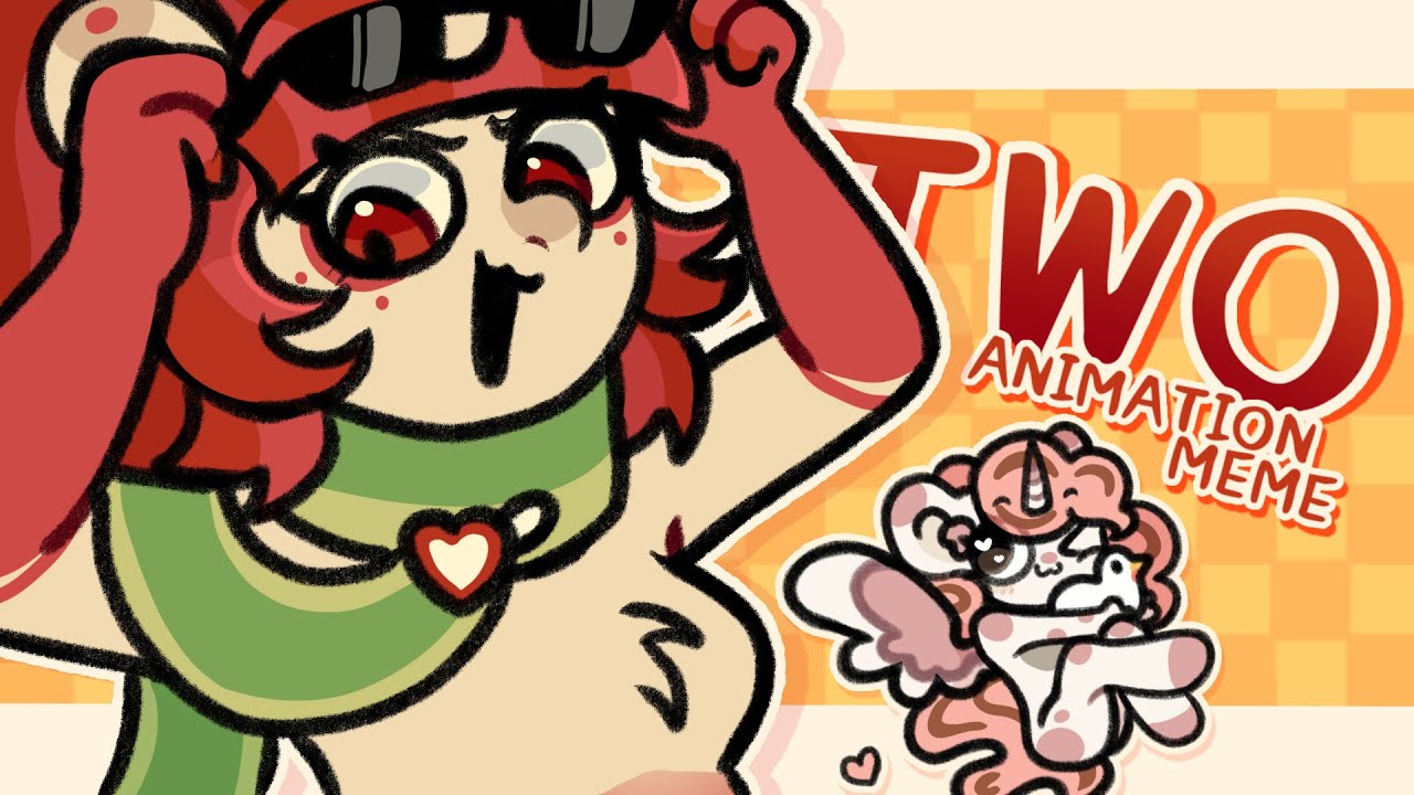 TWO ANIMATION MEME // Sofilovedonuts