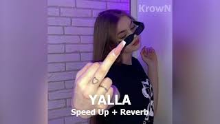 INNA - Yalla ( Speed Up + Reverb )