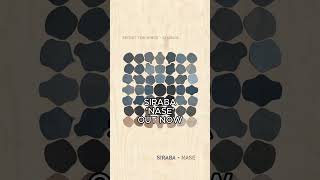 Siraba - ‘Nase’ is out now!